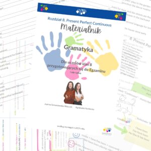 8. Present Perfect Continuous Rozdział Podręcznika "Materialnik"