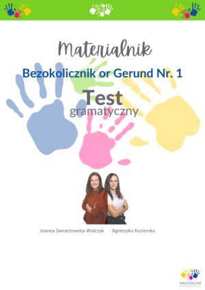27. Test - Bezokolicznik lub czasownik z ing ( Materialnik )