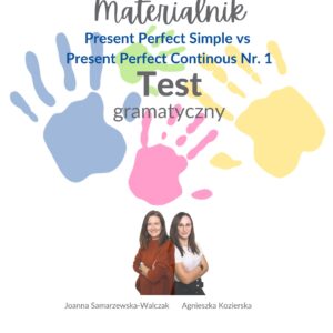 9. Test - Present Perfect Simple vs Present Perfect Continuous ( Materialnik )